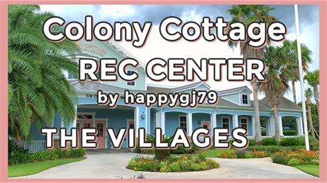 The Villages – Colony .